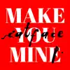 Catface P - Make You Mine - Single